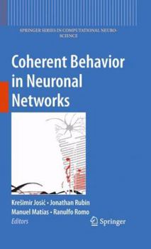 Paperback Coherent Behavior in Neuronal Networks Book