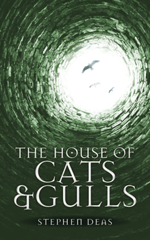 Paperback The House of Cats and Gulls Book