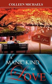 Paperback A Manic Kind of Love Book