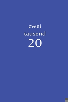 Paperback zweitausend 20: Taschenkalender 2020 A5 Blau [German] Book