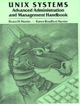 Paperback Unix Systems Advanced Administration and Management Handbook Book