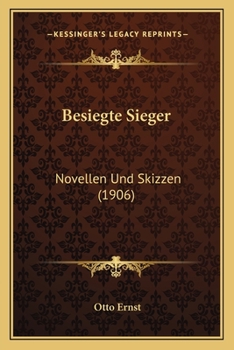Paperback Besiegte Sieger: Novellen Und Skizzen (1906) [German] Book