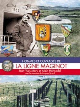 Hardcover La Ligne Maginot: Tome 3 [French] Book