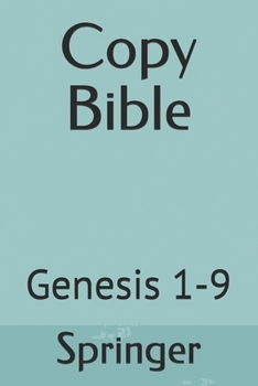 Paperback Copy Bible: Genesis 1-9 Book