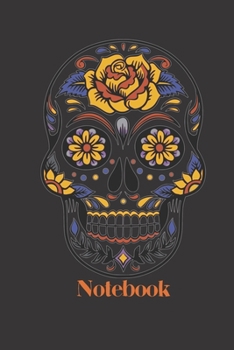 Notebook: A 6 x 9,blank, lined journal notebook with a beautiful skull design: Perfect for home/office use. Great gift for the art lover or those who love skulls.