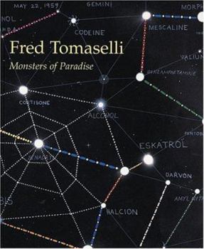 Fred Tomaselli: Monsters of Paradise