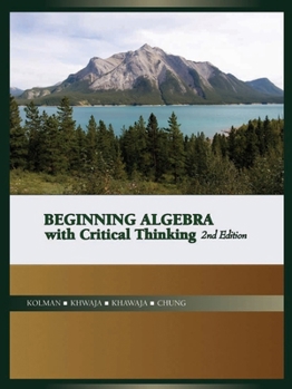 Beginning Algebra with Critical Thinking