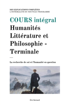 Paperback Cours intégral: Humanités Littérature et Philosophie - Terminale [French] Book