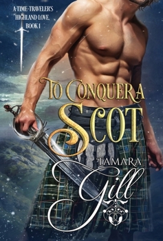 Hardcover To Conquer a Scot Book