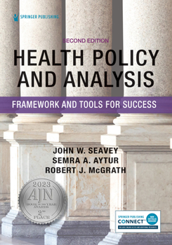 Paperback Health Policy and Analysis: Framework and Tools for Success Book