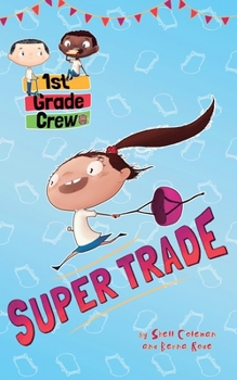 Paperback Super Trade (First Grade Crew) Book