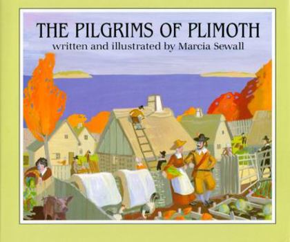 Hardcover The Pilgrims of Plimoth Book