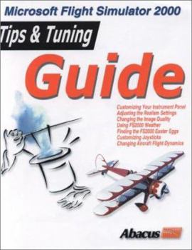 Paperback Tips and Tuning Guide for MS Flight Simulator 2000 Book