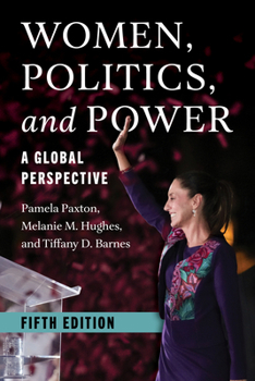 Hardcover Women, Politics, and Power: A Global Perspective Book