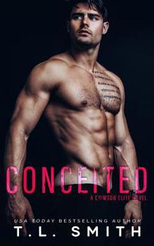 Conceited - Book #3 of the Crimson Elite