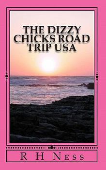 Paperback The Dizzy Chicks Road Trip USA Book