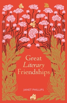 Hardcover Great Literary Friendships Book