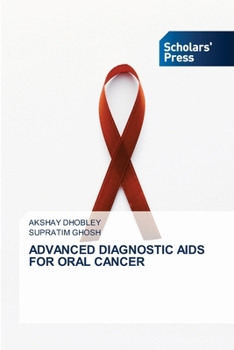 Paperback Advanced Diagnostic AIDS for Oral Cancer Book