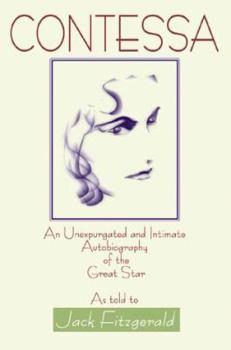 Paperback Contessa: An Unexpurgated and Intimate Autobiography of the Great Star Book
