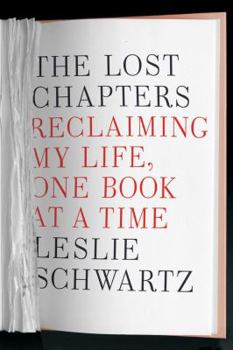 Hardcover The Lost Chapters: Finding Recovery and Renewal One Book at a Time Book