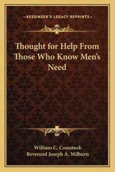 Paperback Thought for Help From Those Who Know Men's Need Book