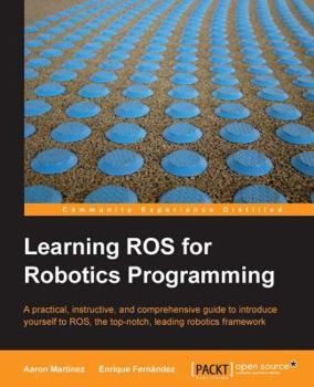 Paperback Learning Ros for Robotics Programming Book