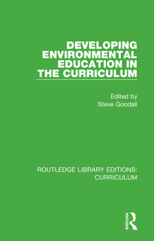 Paperback Developing Environmental Education in the Curriculum Book