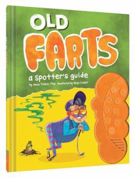 Hardcover Old Farts: A Spotter's Guide Book