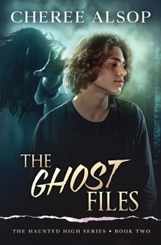 Paperback The Haunted High Series Book 2- The Ghost Files Book