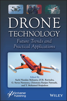 Hardcover Drone Technology: Future Trends and Practical Applications Book