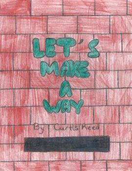 Paperback Let's Make A Way Book