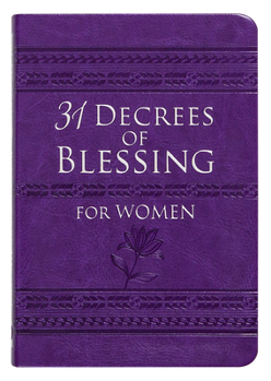 31 Decrees of Blessing for Women