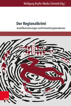 Hardcover Der Regionalkrimi: Ausdifferenzierungen Und Entwicklungstendenzen [German] Book