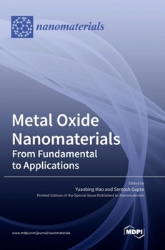 Hardcover Metal Oxide Nanomaterials: From Fundamental to Applications Book