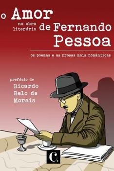 Paperback O amor na obra de Fernando Pessoa [Portuguese] Book