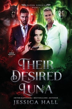 Paperback Their Desired Luna: Dark Edition Book