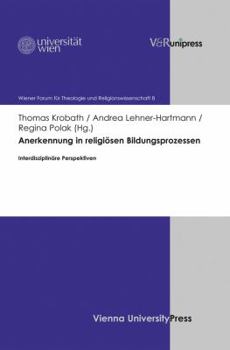 Hardcover Anerkennung in Religiosen Bildungsprozessen: Interdisziplinare Perspektiven [German] Book