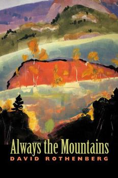 Hardcover Always the Mountains Book