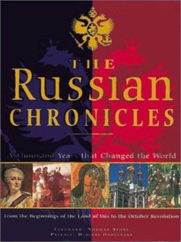 Hardcover The Russian Chronicles: A Thousand Years That Changed the World Book