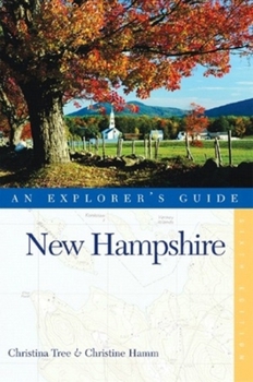 Paperback New Hampshire: An Explorer's Guide, Sixth Edition Book
