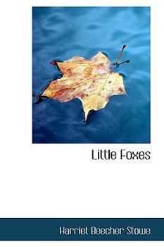 Paperback Little Foxes Book
