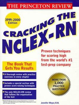 Paperback Princeton Review: Cracking the NCLEX - RN, 1999-2000 Edition Book