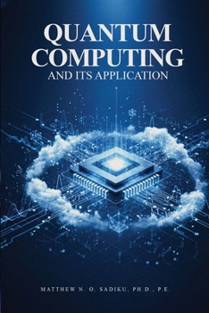 Paperback Quantum Computing and its Applications Book