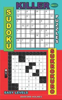 Paperback Killer sudoku puzzles and Sukrokuro.: Easy levels. Book