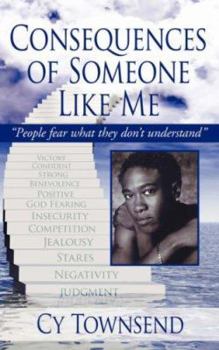 Paperback Consequences of Someone Like Me Book