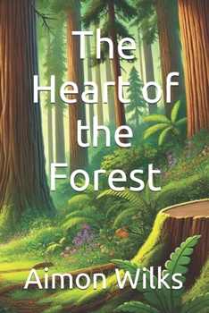 Paperback The Heart of the Forest Book