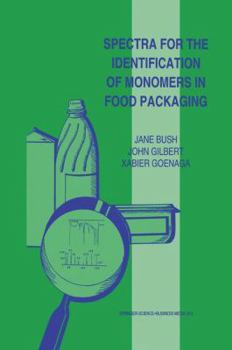 Paperback Spectra for the Identification of Monomers in Food Packaging Book