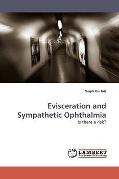 Paperback Evisceration and Sympathetic Ophthalmia Book