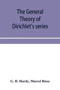 Paperback The general theory of Dirichlet's series Book