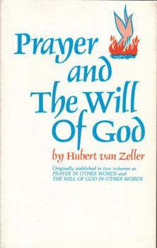 Paperback Prayer and the Will of God Book